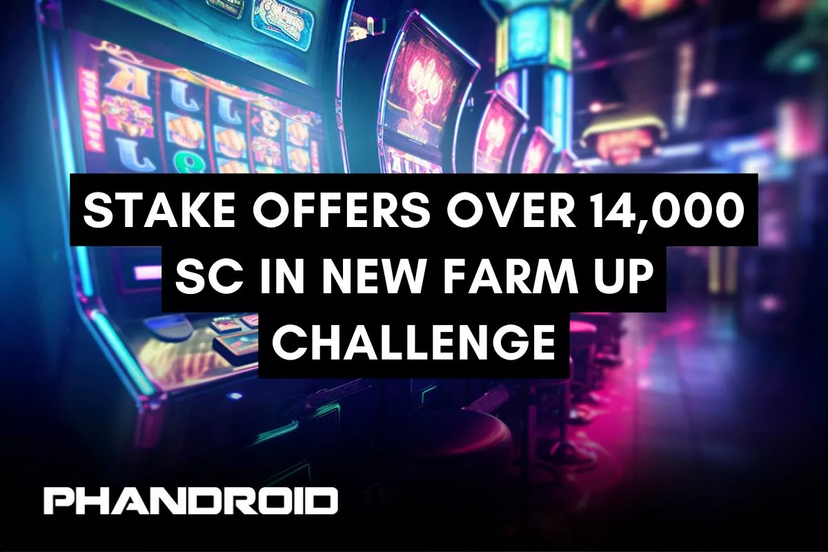 Stake Offers More Than 14,000 SC in New Farm Up Challenge